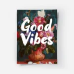poster fleurs colorees et bonnes vibes.webp