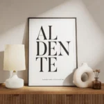 affiche al dente avec typographie noire sur fond blanc et texte sur la cuisson d meuble.webp