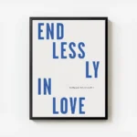 affiche amour avec texte bleu endlessly in love sur fond blanc typographie moder avec cadre.webp