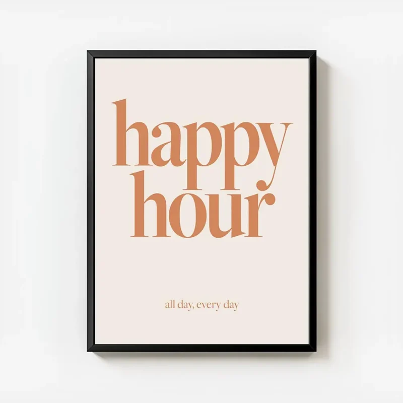 affiche apero de typographie pechue avec texte happy hour en gras et all day eve avec cadre.webp