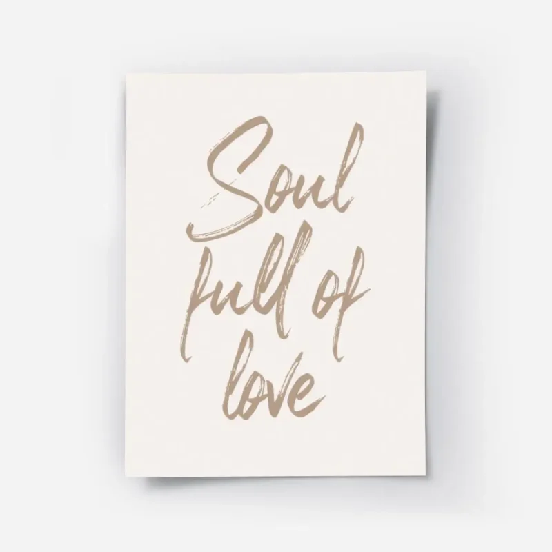 affiche avec citation soul full of love en calligraphie simple texte beige sur f.webp