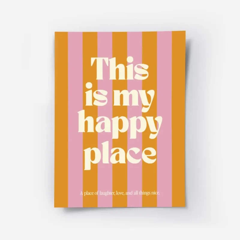 affiche avec des rayures verticales roses et oranges et le texte this is my happ.webp
