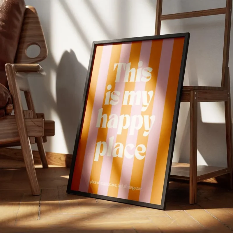 affiche avec des rayures verticales roses et oranges et le texte this is my happ encadre.webp
