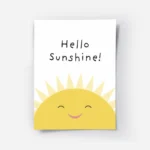 affiche avec illustration dun soleil jaune souriant et le texte hello sunshine e.webp
