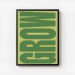 affiche avec le mot grow en lettres vertes epaisses sur un fond vert clair orien avec cadre.webp