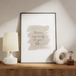 affiche avec le texte become a priority in your life en typographie noire sur un meuble.webp