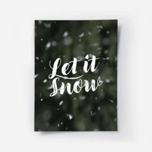 affiche avec le texte let it snow en typographie blanche manuscrite sur un fond .webp
