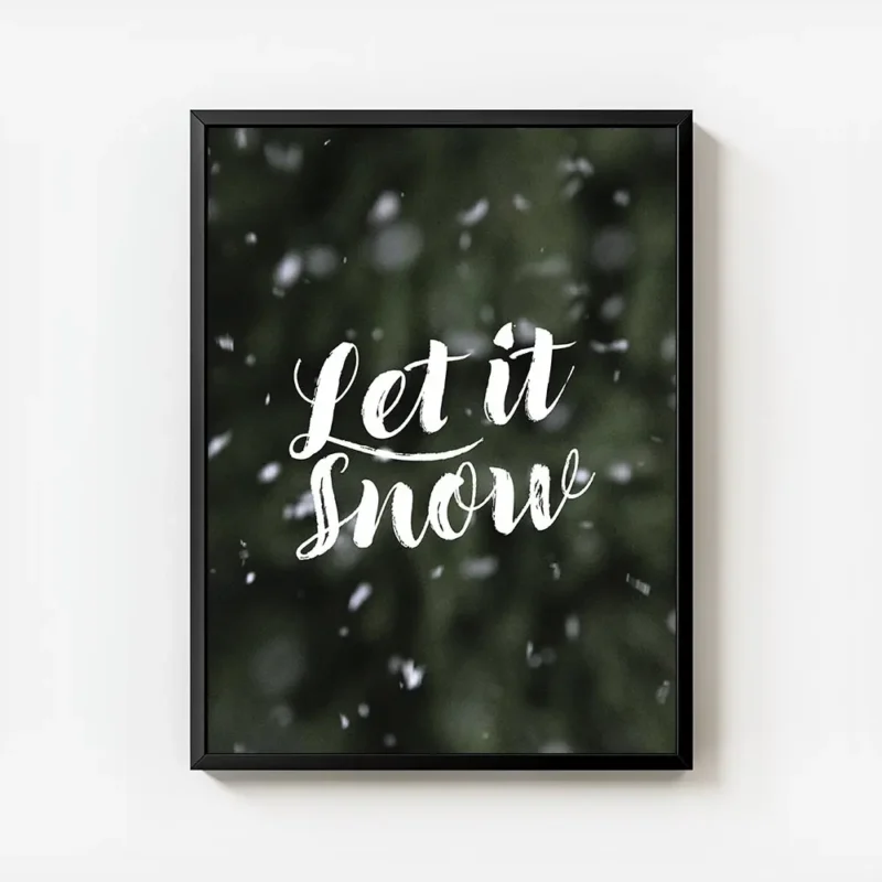 affiche avec le texte let it snow en typographie blanche manuscrite sur un fond avec cadre.webp