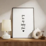 affiche avec le texte you are my happy place en typographie noire et un c ur noi meuble.webp