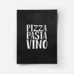affiche avec le typographie blanche pizza pasta vino sur un fond noir texture co.webp