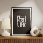 affiche avec le typographie blanche pizza pasta vino sur un fond noir texture co meuble.webp