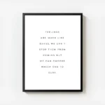 affiche avec texte noir sur fond blanc feelings are much like waves we cant stop avec cadre.webp