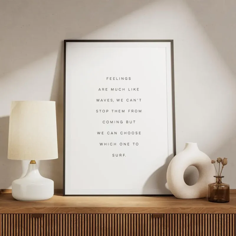 affiche avec texte noir sur fond blanc feelings are much like waves we cant stop meuble.webp
