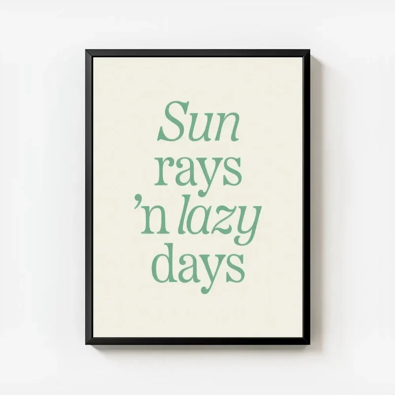 affiche avec texte vert sun rays n lazy days sur fond clair typographie ludique avec cadre.webp