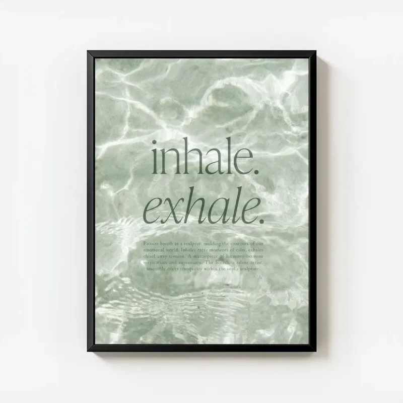 affiche avec typographie verte inhale exhale sur fond vert aquatique texture ave avec cadre.webp