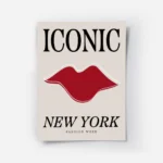 affiche avec une bouche rouge et du texte iconic new york en noir sur fond beige.webp