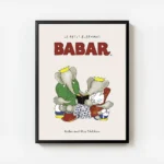 affiche babar et sa famille reine celeste pom flora et alexandre lisant un livre avec cadre.webp