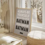 affiche batman typographie en noir et blanc sur fond gris avec le texte always b salon beige.webp