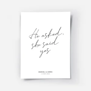 affiche blanche avec le texte he asked she said yes en typographie manuscrite no.webp