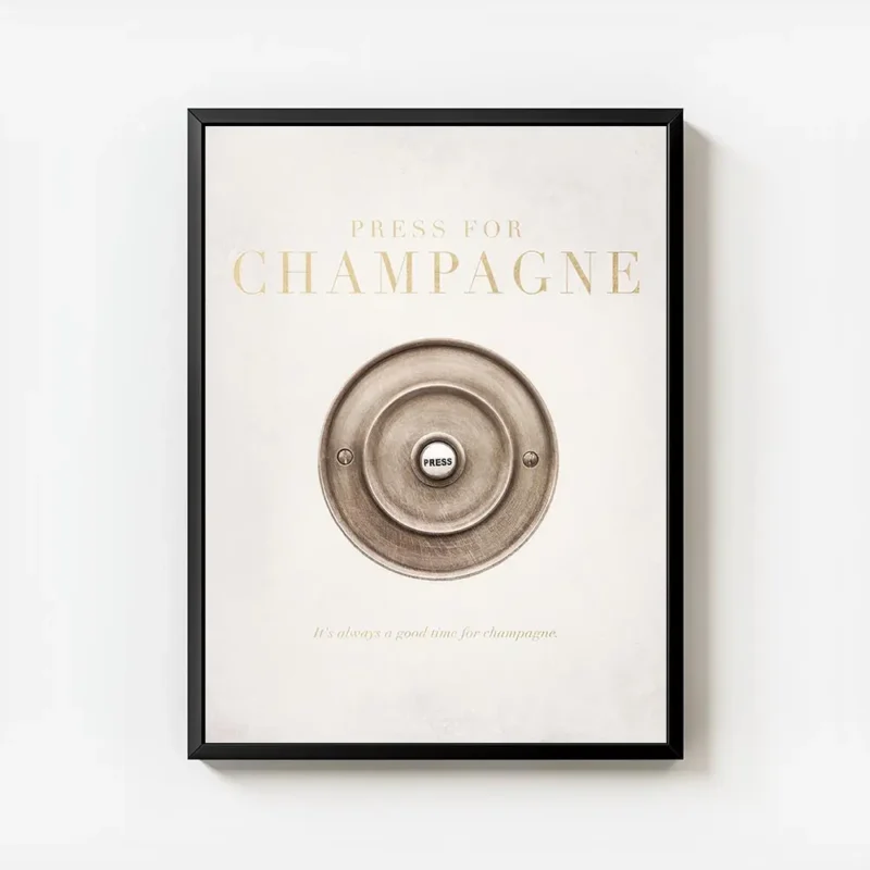 affiche champagne avec bouton en or et texte press for champagne sur un fond bei avec cadre.webp