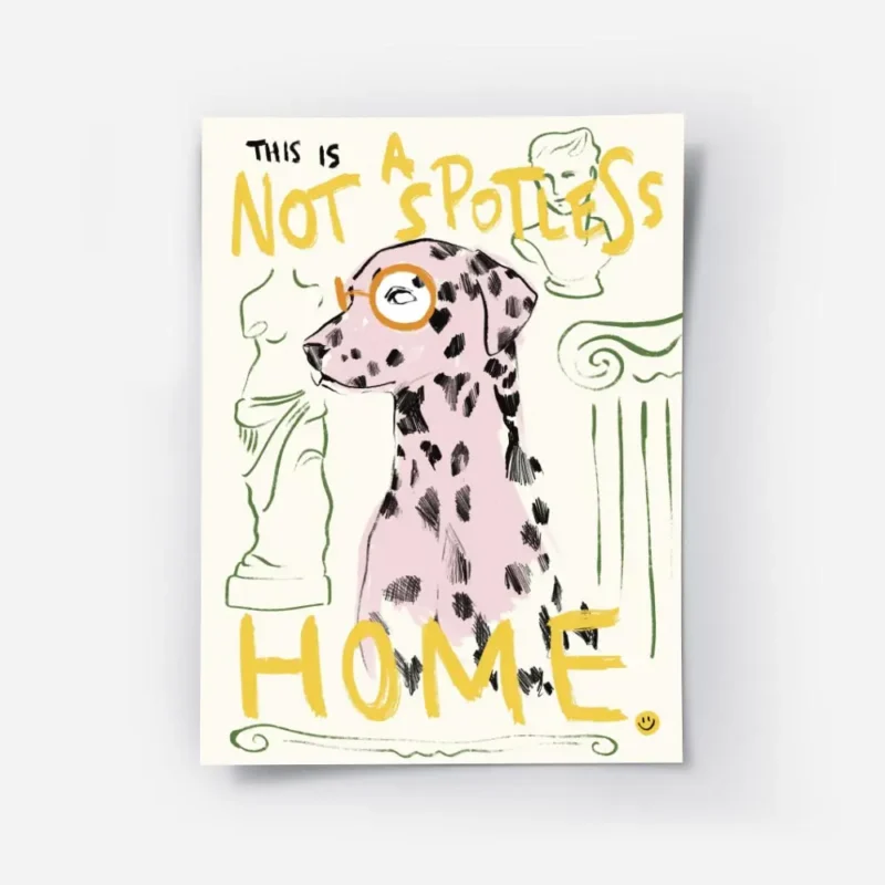affiche contemporaine dalmatien rose avec lunettes orange texte jaune this is no.webp