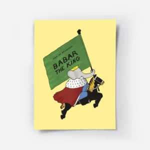 affiche de babar le roi a cheval sur fond jaune illustration de jean de brunhoff.webp
